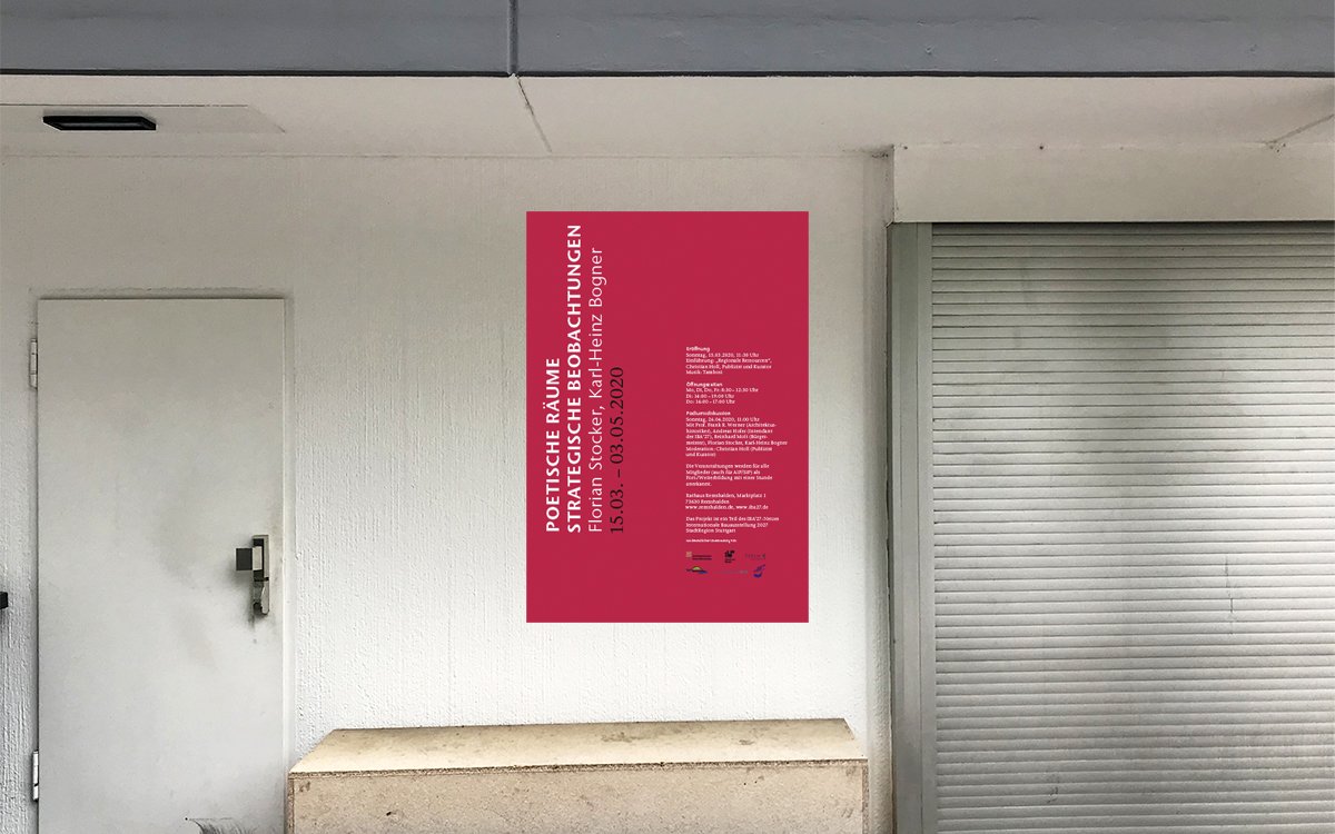 AusstellungsplakatPoetische Räume – Strategische BeobachtungenFlorian Sticker, Karl-Heinz BognerDie Ausstellung ist Teil des IBA’27-NetzesInternationale Bauausstellung 2027Stadt-Region Stuttgart